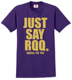 Just Say Roo - Omega Psi Phi